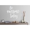 24"x24" Be Awesome Today Success Motiviation Goal Wall Decal Sticker