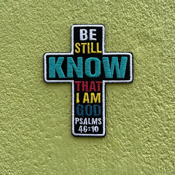 Psalms 46 10 Be Still and Know That I Am