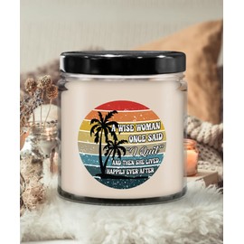 The Improper Mug A Wise Woman Once Said I Quit Candle for Women Wife Mom Girlfriend Quitting Smoking Alcohol Free Funny Addiction Recovery Sobriety Coworker Leaving Ne