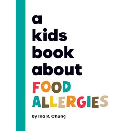 A Kids Book About Food Allergies