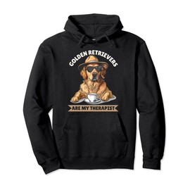 Golden Retriever Owner Ideas For Women & Golden Retriever Pullover Hoodie