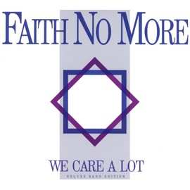 We Care A Lot (Deluxe Band Edition)