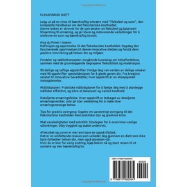  Fleksitarisk Diett: Fleksibel og Sunn: Den Nye Balanserte Veien for Kostholdet Ditt (Norwegian Edition)