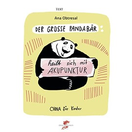 Der große Panda / Der große Panda heilt sich mit Akupunktur