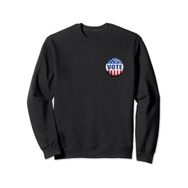 American Flag Sticker: Vote Message Sweatshirt