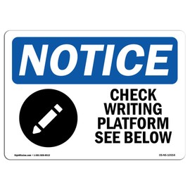 OSHA Notice Sign - Check Writing Platform See Below | Rigid Plastic Sign | Protect Your Business, Construction Site, Warehouse & Shop Area | Made in The USA