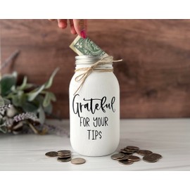 Grateful for your TIPS, White Tip Jar for Money, Painted and Distressed Glass Mason Jar, Regular Mouth Quart 32 oz. Coin Slot, TIP Jar for Restaurant, Bartender, Salon, Coffee Shop