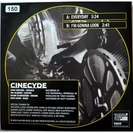 Cinecyde 45rpm Everyday/I'm Gonna Look (2025) Tremor TR17 Buy From The Band!