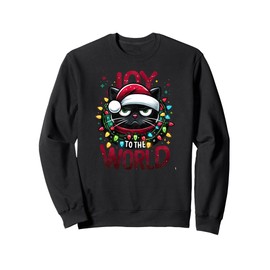 Funny Christmas Black Cat Joy To The World Sweatshirt