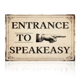 Funny Bar Decor Entrance To Speakeasy Vintage Metal Tin Sign for Bar Shop Room Man Cave Garage Wall Decor 20 x 30cm