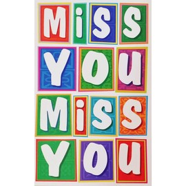 Miss You All The Time Greeting Card - Missing Thinking of About Say Hello