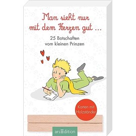 Man sieht nur mit dem Herzen gut. 25 Botschaften vom kleinen Prinzen: Karten mit Holzständer | Liebevolle Grußkarten, die glücklich machen