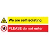We are self isolating please do not enter vinyl sticker