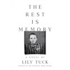 The Rest Is Memory: A Novel