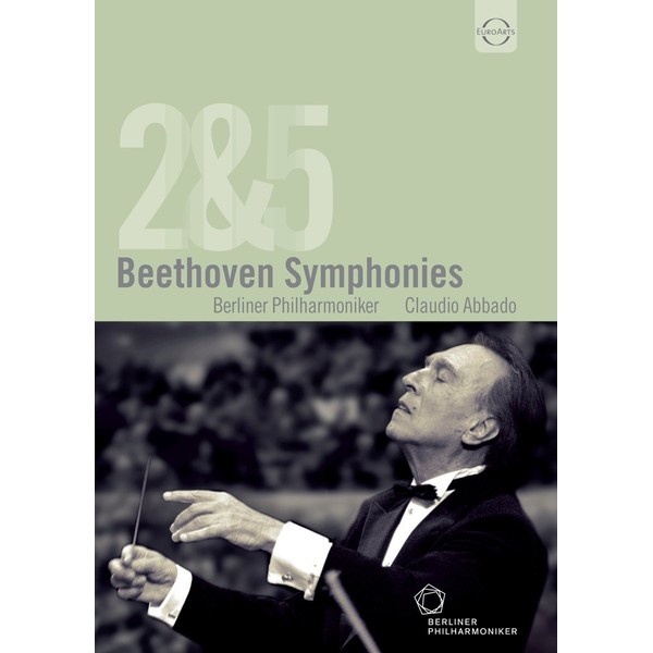 Berliner Philharmoniker - Beethoven: Symphonies Nos. 2 & 5