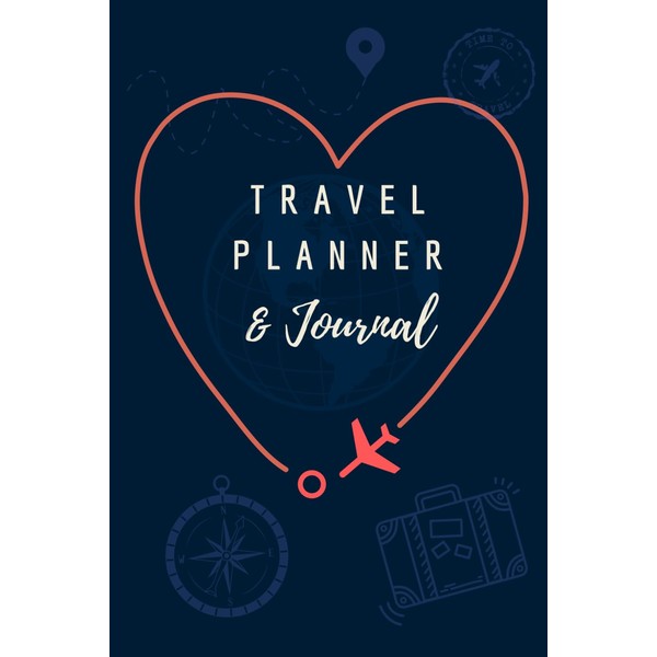 Travel Planner and Journal: Paperback, 9"x 6", 110 pages. Includes: