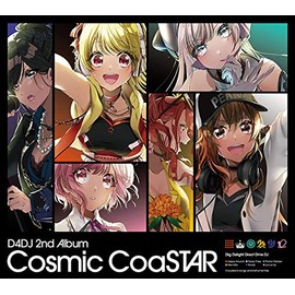 D4DJ 2nd Album 「Cosmic CoaSTAR」
