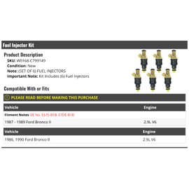 Fuel Injector Kit - 6 Piece - Compatible with 1986-1990 Ford Bronco II 2.9L V6