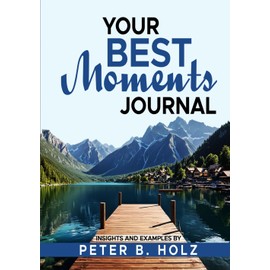 Your BEST Moments Journal