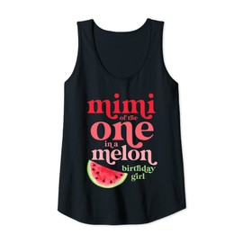 Womens Mimi of the One In A Melon Birthday Girl Watermelon First Tank Top