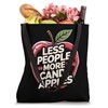 Candy Apples: Less People More Candy Apples Tote Bag