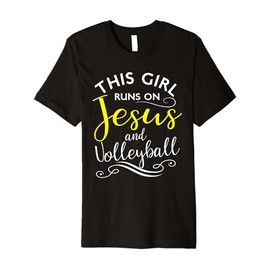 This Girl Runs On Jesus and Volleyball Christian Sport Gift Premium T-Shirt
