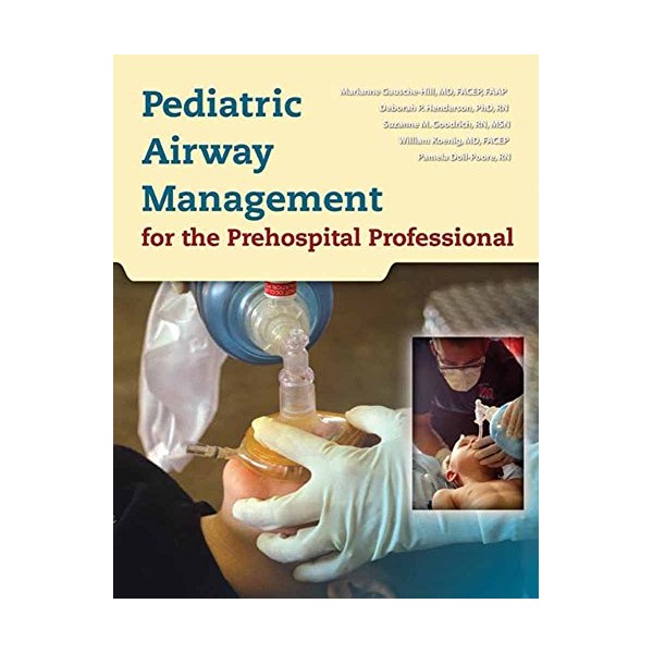Pediatric Airway Management for the Prehospital Professional