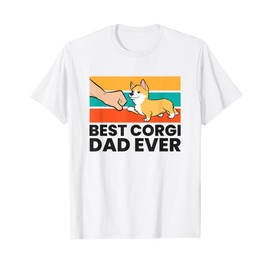 Corgi Owners Corgi Dog Best Corgi Dad Ever T-Shirt for Men Women Kids