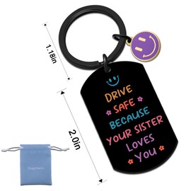 Drive Safe Keychain Brother Gifts from Sister Funny Sister Gifts Birthday Gift for Brothers Sisters I Love You Keychain