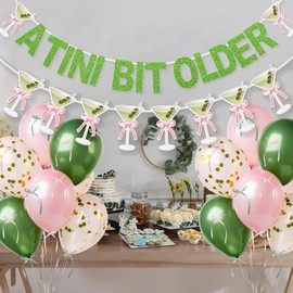 A Tini Bit Older Banner Martini Garland 12in Balloons with DIY bow Ribbon for Martini Themed Birthday Decorations Espresso A Tiny Bit Older Birthday Martinis Party Decor (Green Pink)