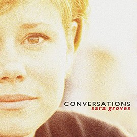 Conversations by Sara Groves [['audioCD']]