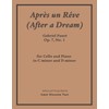 Apres Un Reve (After a Dream), Op 7, No 1: