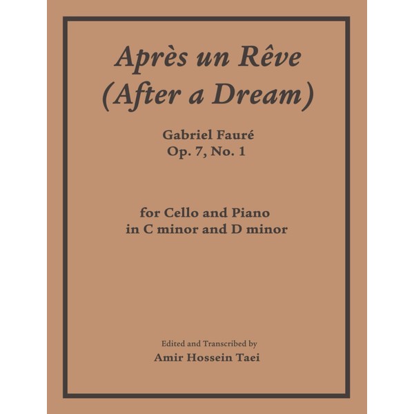 Apres Un Reve (After a Dream), Op 7, No 1:
