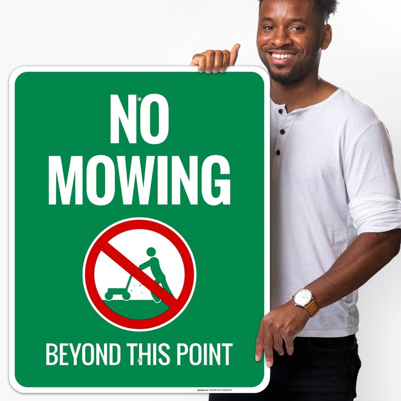 Sigo Signs, No Mowing Beyond This Point with Graphic Sign,