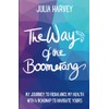 The Way of the Boomerang: My Journey to ReBalance My