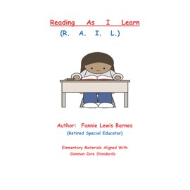 Reading As I Learn (R.A.I.L.)