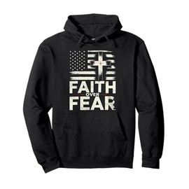 Christian Faith Over Fear Camo US Flag Patriot Men Women Kid Pullover Hoodie