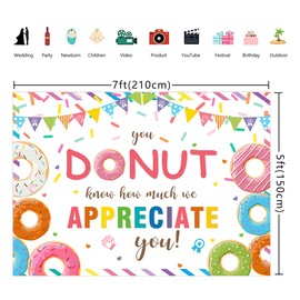 7X5FT Thank You Backdrop Banner Thanks for All You Do Backdrop Doughnut You Donut Know How Much We Appreciate You Background for Teacher Employee Staff Doctors Nurse Party Decoration Photo Props