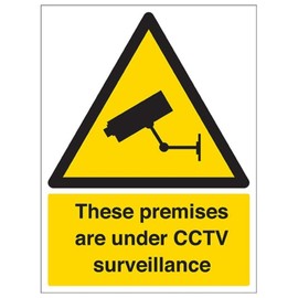 V Safety Warning Security - These Premises Are Under CCTV Surveillance - 150 X 200mm