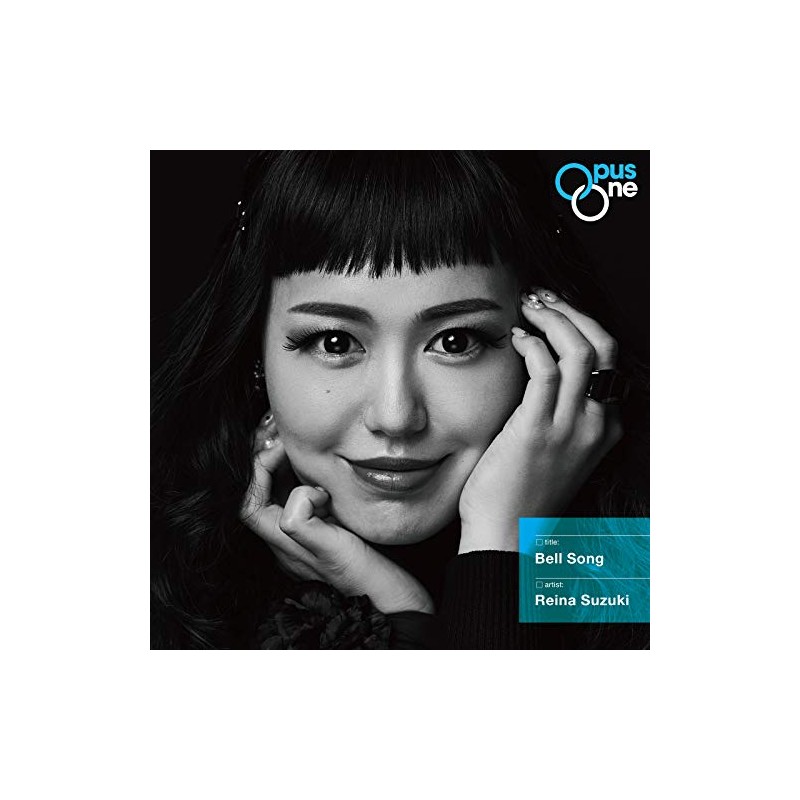 〔Opus One〕Bell Song~鐘の歌