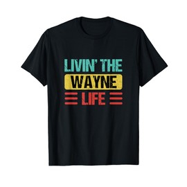 Wayne Name T-Shirt