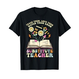 Substitute Teacher Shirt For Women, Wildflowers Substitute T-Shirt