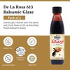 De La Rosa Balsamic Glaze, Vegan, KOSHER FOR PASSOVER, Non-GMO