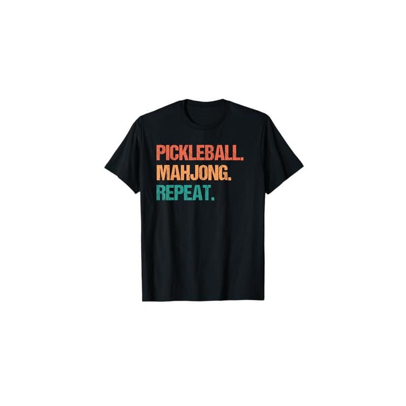 Pickleball Mahjong Repeat Funny T-Shirt