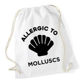 Hippowarehouse Allergic to Molluscs Drawstring Cotton School Gym Bag 37cm x 46cm, 12 litres