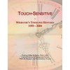 Touch-Sensitive: Webster's Timeline History, 1959 - 2004