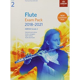 Flute Exam Pack 2018-2021, ABRSM Grade 2: Selected from the 2018-2021 syllabus. Score & Part, Audio Downloads, Scales & Sight-Reading (ABRSM Exam Pieces)