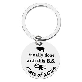 Graduation Gifts Keychain for Teen Girls Boys Class of 2024 Graduation Gifts for College High School 2024 Graduates Gifts for Daughter Son Best Friends Finally Done With This B.S Key Chains