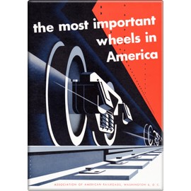 The Most Important Wheels in America Vintage-Eisenbahn-Poster, Reproduktion, 6,3 x 8,9 cm, rechteckiger Magnet