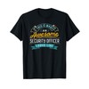 Funny Security Officer Shirt Awesome Job Occupation T-Shirt